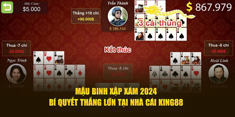 Mậu binh xập xám King88